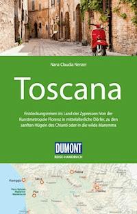 DuMont Reise-Handbuch Reiseführer Toscana - Nana Claudia Nenzel - E-Book