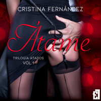 Átame - Cristina Fernández - Hörbuch