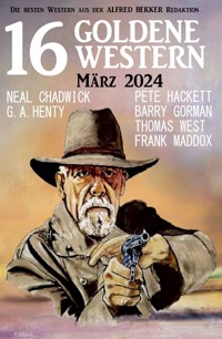16 Goldene Western Mai 2024 - Neal Chadwick - E-Book