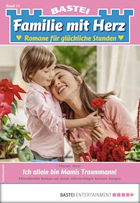 Familie mit Herz 11 - Marion Alexi - E-Book