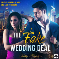 The Fake Wedding Deal - Kitty Harper - Hörbuch