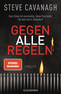 Gegen alle Regeln - Steve Cavanagh - E-Book