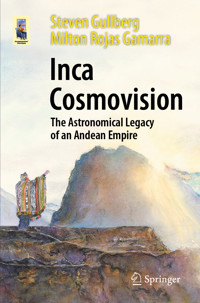 Inca Cosmovision - Steven Gullberg - E-Book