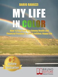My Life In Color - Dario Rabozzi - E-Book