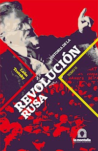Historia de la Revolución Rusa Tomo II - Trotsky Léon - E-Book
