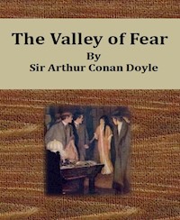 The Valley of Fear By Sir Arthur Conan Doyle - Sir Arthur Conan Doyle - E-Book