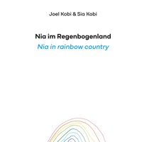 Nia im Regenbogenland - Joel Kobi - E-Book