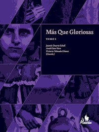 Más que gloriosas - Gloria Scappini - E-Book