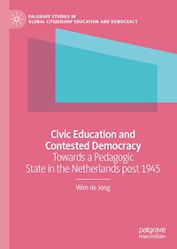 Civic Education and Contested Democracy - Wim de Jong - E-Book