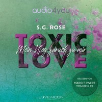 Toxic Love - S.G. Rose - Hörbuch