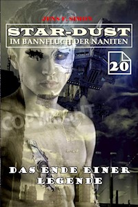 Das Ende einer Legende (STAR-DUST 20) - Jens F. Simon - E-Book