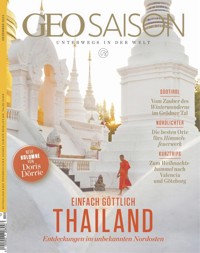GEO SAISON 12/2022 - Einfach Göttlich Thailand - GEO SAISON Redaktion - E-Book