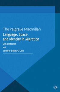 Language, Space and Identity in Migration - G. Liebscher - E-Book