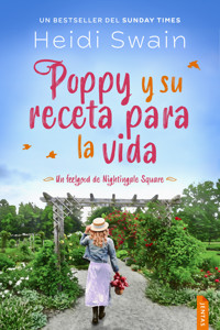 Poppy y su receta para la vida - Heidi Swain - E-Book