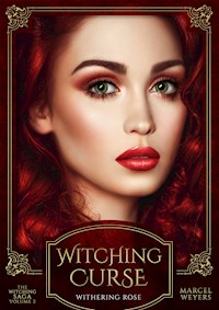 Witching Curse - Marcel Weyers - E-Book