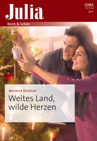 Weites Land, wilde Herzen - MICHELLE DOUGLAS - E-Book