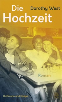 Die Hochzeit - Dorothy West - E-Book