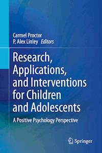 Research, Applications, and Interventions for Children and Adolescents - - E-Book