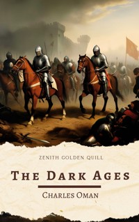 The Dark Ages - Charles Oman - E-Book