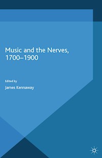 Music and the Nerves, 1700-1900 - - E-Book