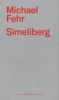 Simeliberg - Michael Fehr - E-Book