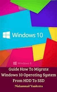 Guide How To Migrate Windows 10 Operating System From HDD To SSD - Dragon Promedia Studio - E-Book