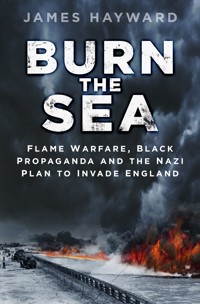 Burn the Sea - James Hayward - E-Book