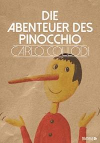 Die Abenteuer des Pinocchio - Carlo Collodi - E-Book
