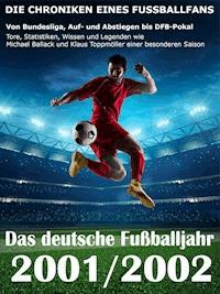 Das deutsche Fußballjahr 2001 / 2002 - Werner Balhauff - E-Book