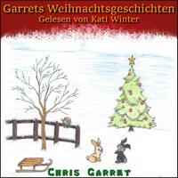 Garrets Weihnachtsgeschichten - Chris Garret - Hörbuch