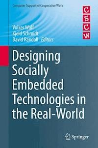Designing Socially Embedded Technologies in the Real-World - - E-Book