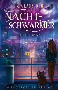Im Glanz der Nachtschwärmer - Juliet May - E-Book