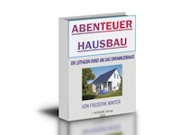 Abenteuer HausBau? - Frederik Winter - E-Book