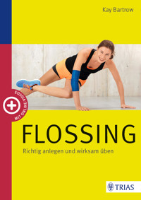 Flossing - Kay Bartrow - E-Book