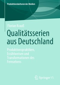 Qualitätsserien aus Deutschland - Florian Krauss - E-Book