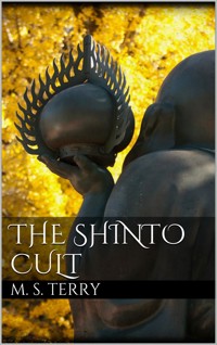 The Shinto Cult - Milton Spenser Terry - E-Book