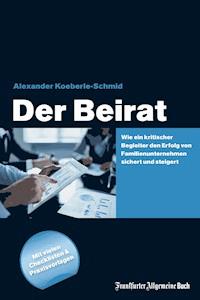 Der Beirat - Alexander Koeberle-Schmid - E-Book