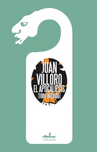 El apocalipsis - Juan Villoro - E-Book