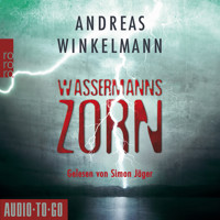 Wassermanns Zorn (gekürzt) - Andreas Winkelmann - Hörbuch