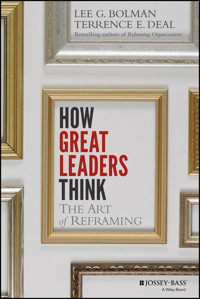 How Great Leaders Think - Lee G. Bolman - E-Book