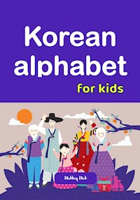 Korean alphabet for kids - Nickkey Nick - E-Book