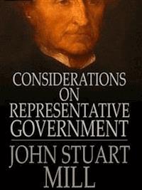 Considerations on Representative Government - John Stuart Mill - E-Book