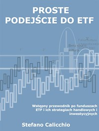 Proste podejście do etf - Stefano Calicchio - E-Book