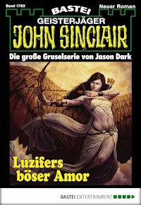 John Sinclair 1783 - Jason Dark - E-Book