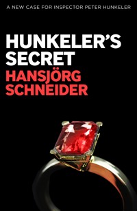 Hunkeler's Secret - Hansjörg Schneider - E-Book
