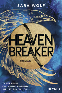 Heavenbreaker - Sara Wolf - E-Book
