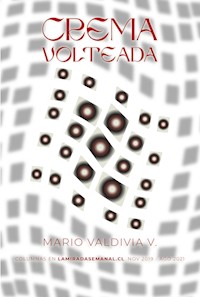 Crema volteada - Mario Valdivia V. - E-Book