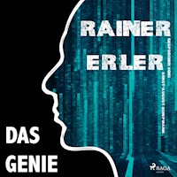 Das Genie (Ungekürzt) - Rainer Erler - Hörbuch
