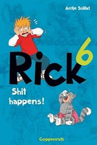 Rick 6 - Antje Szillat - E-Book