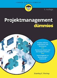 Projektmanagement für Dummies - Stanley E. Portny - E-Book
